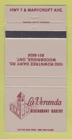 Matchbook Cover - La Veranda Restaurant Bakery Woodbridge ON 30 Strike