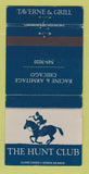 Matchbook Cover - The Hunt Club Taverne Grill Chicago IL WEAR 30 Strike