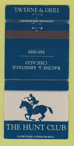 Matchbook Cover - The Hunt Club Taverne Grill Chicago IL WEAR 30 Strike
