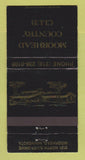 Matchbook Cover - Moorhead Country Club Moorhead MN WEAR 30 Strike