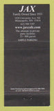 Matchbook Cover - Jax Restaurant Cafe Minneapolis MN 30 Strike