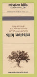 Matchbook Cover - Mission Hills Country Club Rancho Mirage CA 30 Strike