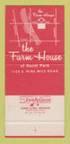 Matchbook Cover - Farm House Restaurant Hazel Park MI 30 Strike