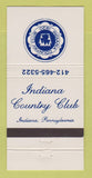 Matchbook Cover - Indiana Country Club Indiana PA 30 Strike
