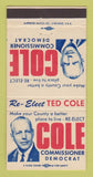 Matchbook Cover - Ted Cole Commissioner Election 30 Strike