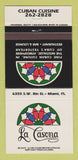 Matchbook Cover - La Casona Cuban Restaurant Miami FL 30 Strike
