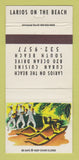 Matchbook Cover - Larios on the Beach Miami Beach FL 30 Strike