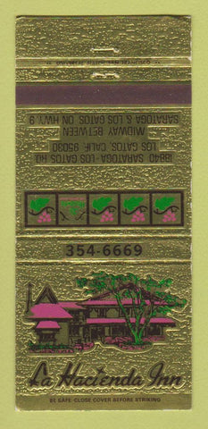 Matchbook Cover - La Hacienda Inn Los Gatos CA 30 Strike