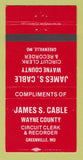 Matchbook Cover James S Cable Wayne County Circuit Clerk Greenville MO 30 Strike