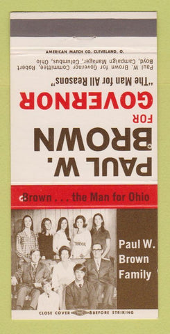 Matchbook Cover - Paul W Brown for Governor OH Ohio 30 Strike