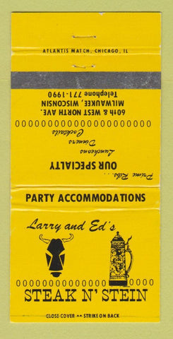 Matchbook Cover - Larry & Ed's Steak n Stein Milwaukee WI WEAR 30 Strike