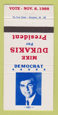 Matchbook Cover - Mike Dukakis for President 1988 30 Strike