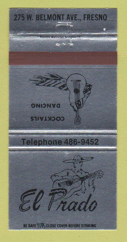 Matchbook Cover - El Prado Restaurant Fresno CA 30 Strike