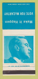 Matchbook Cover - Eugene McCarthy for President MN CREASE 30 Strike