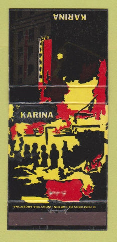 Matchbook Cover - Karina Buenos Aires Argentina WORN 30 Strike