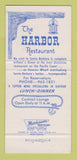 Matchbook Cover - Harbor Restaurant Santa Barbara CA 30 Strike
