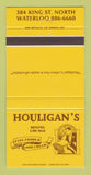 Matchbook Cover - Houligan's Restaurant Waterloo ON 30 Strike