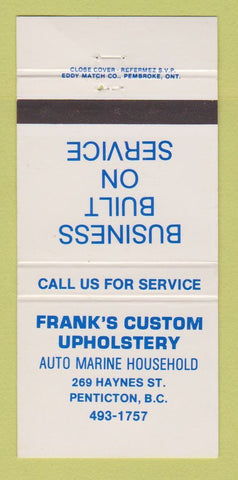 Matchbook Cover - Frank's Custom Upholstery Penticton BC 30 Strike