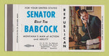 Matchbook Cover - Tim Babcock Senator Election Montanta Billings MT 30 Strike