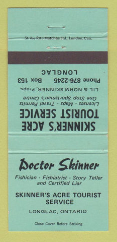 Matchbook Cover Doctor Skinner Tourist Service Fishing Longlac ON WEAR 30 Strike