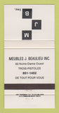 Matchbook Cover - Meubels J Beaulieu Trois Pistoles QC 30 Strike
