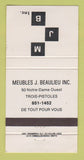 Matchbook Cover - Meubles J Beaulieu Trois Pistoles QC 30 Strike