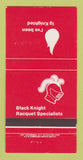 Matchbook Cover - Black Knight Racquet Specialists Canada 30 Strike