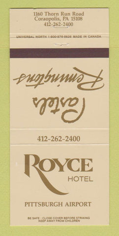 Matchbook Cover - Royce Hotel Pittsburgh PA Airport Coraopolis 30 Strike