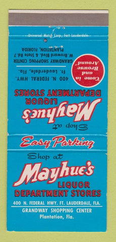 Matchbook Cover - Mayhue's Liquor Stores Plantation FL Fort Lauderdale 30 Strike