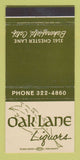 Matchbook Cover - Oak Lane Liquors Bakersfield CA 30 Strike