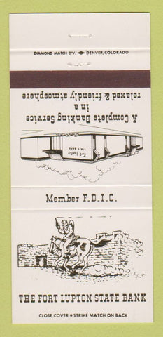 Matchbook Cover - Fort Lupton State Bank Colorado 30 Strike