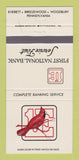 Matchbook Cover - First National Bank Everett Breezewood Woodbury PA 30 Strike
