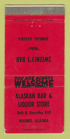 Matchbook Cover - Alaskan Bar Liquor Store Haines AK Sweeney Juneau 30 Strike