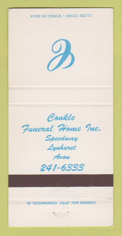 Matchbook Cover - Conkle Funeral Home Speedway Lynhurst Avon IN 30 Strike