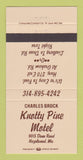 Matchbook Cover - Charles Brock Knotty Pine Motel Hazelwood MO 30 Strike