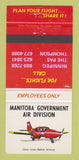 Matchbook Cover - Manitoba Government Air Division Winnipeg The Pas MB 30 Strike
