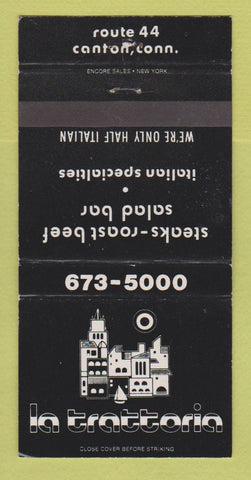 Matchbook Cover - La Trattoria Restaurant Italian Canton CT 30 Strike