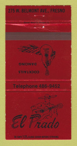 Matchbook Cover - El Prado Restaurant Fresno CA 30 Strike