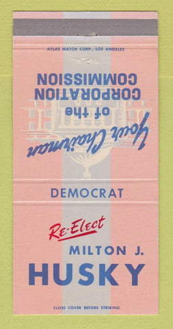 Matchbook Cover - Milton Husky Election 30 Strike