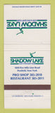 Matchbook Cover - Shadow Lake Golf Racquet Club Penfield NY 30 Strike