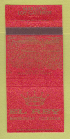 Matchbook Cover - El Rey Restaurant Montebello Sherman Oaks CA 30 Strike