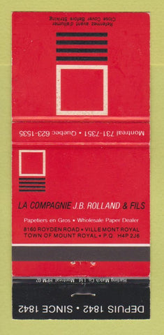 Matchbook Cover - La Compagnie JB Rolland Paper Villemont Royal QC 30 Strike