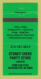 Matchbook Cover - Stoney Creek Party Store Liquor Washington MI 30 Strike