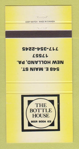 Matchbook Cover - The Bottle House Beer Soda Ice New Holland PA YELLOW 30 Strike