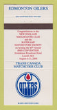 Matchbook Cover - Trans Canada Match Club Edmonton Oilers Hockey 30 Strike