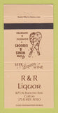 Matchbook Cover - R&R Liquor Store Colton CA 30 Strike