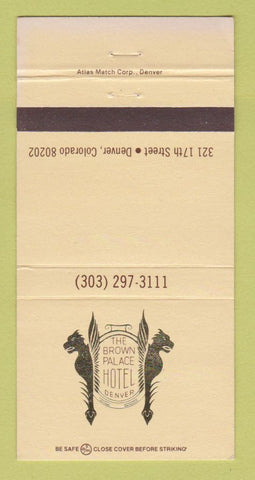 Matchbook Cover - Brown Palace Hotel Denver Colorado  30 Strike