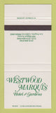 Matchbook Cover - Westwood Marquis Hotel Gardens Los Angeles CA 30 Strike