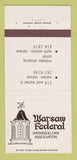Matchbook Cover - Warsaw Federal Savings Loan IN North Webster 30 Strike
