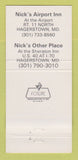 Matchbook Cover - Nick's Airport Inn Sheraton Hotel Hagerstown MD 30 Strike